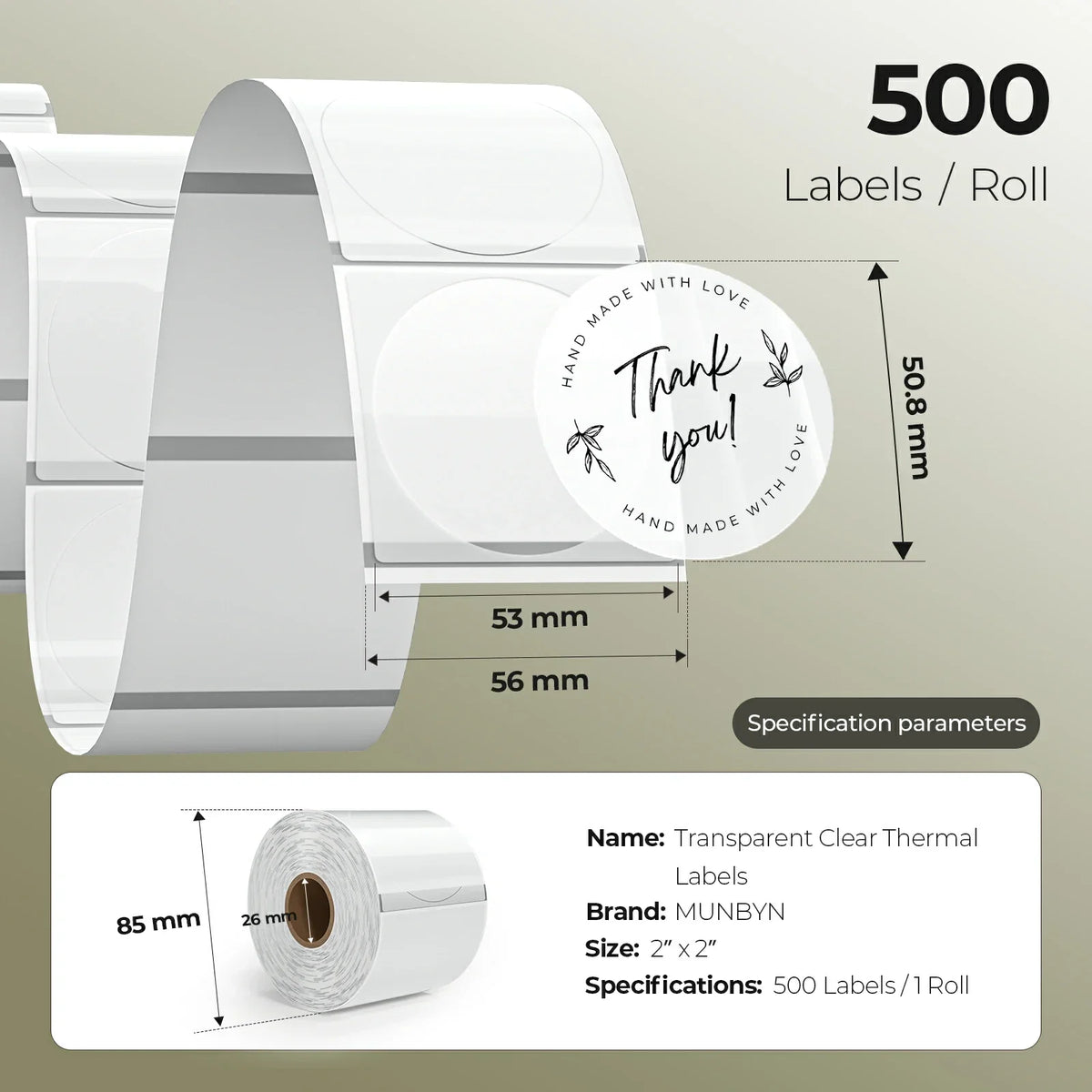 Die runden, transparenten Thermoetiketten von MUNBYN sind in Rollen zu je 500 Stück erhältlich und messen jeweils 50,8 mm x 50,8 mm.